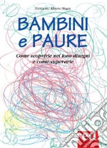 Bambini e paure. E-book. Formato EPUB ebook