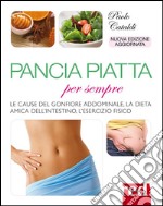 Pancia piatta per sempre. E-book. Formato Mobipocket