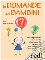 Le domande dei bambini. E-book. Formato EPUB ebook