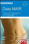 Dieta Mayr. E-book. Formato EPUB ebook