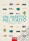 Un insetto nel piatto. E-book. Formato EPUB ebook di Giulia Maffei