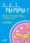 3... 2... 1... mamma!280 giorni al parto: una guida pratica per viverli con serenità, consapevolezza... e un pizzico di tumore!. E-book. Formato Mobipocket ebook di Kara Nakisbendi
