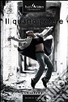 Il quarto potere. E-book. Formato EPUB ebook