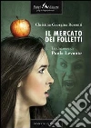 Il mercato dei folletti. E-book. Formato ePub ebook di Christina G. Rossetti