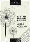 La danza degli gnomi e altre fiabe. E-book. Formato EPUB ebook di Guido Gozzano