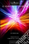 Il simbolo e lo spirito. E-book. Formato EPUB ebook di Eugene Field