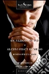 Un fazioso in più e alcuni frati in meno. E-book. Formato EPUB ebook di Benito Pérez Galdós
