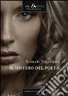 Il mistero del poeta. E-book. Formato PDF ebook