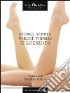 Perché Thomas fu licenziato. E-book. Formato EPUB ebook di George Arnold