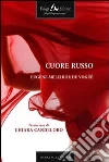 Cuore russo. E-book. Formato EPUB ebook di Eugène-Melchior de Vogüé