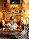 Storie del mio tempo. E-book. Formato EPUB ebook di Jacinto Octavio Picón