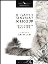 Il gatto di Madame Jolicoeur. E-book. Formato EPUB ebook di Thomas Allibone Janvier