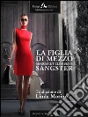 La figlia di mezzo. E-book. Formato EPUB ebook di Margaret Elizabeth Sangster