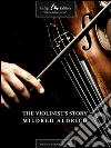 The Violinist's Story. E-book. Formato EPUB ebook di Mildred Aldrich