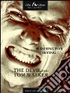 The devil and Tom Walker. E-book. Formato EPUB ebook di Washington Irving