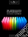Dr. Heidegger's experiment. E-book. Formato EPUB ebook di Nathaniel Hawthorne