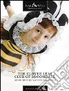 The clover leaf club of Bloomdale. E-book. Formato EPUB ebook di Margaret Elizabeth Sangster