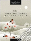 Joel's talk with Santa Claus. E-book. Formato EPUB ebook di Eugene Field