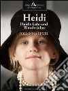 Heidi's Lehr. Un wanderjahre. E-book. Formato EPUB ebook di Johanna Spyri