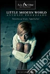Little Modern World. E-book. Formato EPUB ebook di Chiara Foppa Pedretti