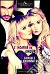 L'homme en amour. E-book. Formato EPUB ebook