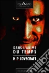 Dans l'abîme du temps. E-book. Formato EPUB ebook