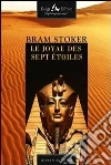Le joyau des sept étoiles. E-book. Formato EPUB ebook di Bram Stoker