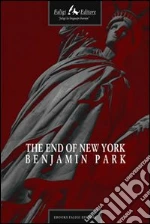 The end of New York. E-book. Formato EPUB
