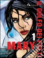 Il golfo dei poeti. Mary. E-book. Formato PDF