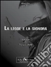 La legge e la signora. E-book. Formato EPUB ebook di Wilkie Collins