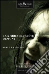 La storia dei sette demoni. E-book. Formato EPUB ebook di Frank Richard Stockton