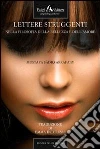 Lettere struggenti. Nella filosofia della bellezza e dell'amore. E-book. Formato EPUB ebook di Mustafa Sâdiq Arrafa'iy