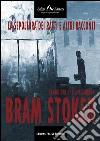 La sepoltura dei ratti e altri racconti. E-book. Formato EPUB ebook di Bram Stoker