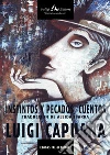 Instintos y pecados. Cuentos. E-book. Formato EPUB ebook di Luigi Capuana