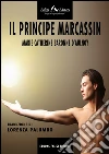 Il principe Marcassin. E-book. Formato EPUB ebook di Marie-Catherine Aulnoy