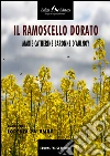 Il ramoscello dorato. E-book. Formato EPUB ebook di Marie-Catherine Aulnoy