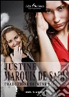 Justine. Le disgrazie della virtù. E-book. Formato EPUB ebook di François de Sade