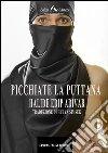 Picchiate la puttana. E-book. Formato EPUB ebook di Halide E. Adivar