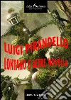 Lontano e altre novelle. E-book. Formato EPUB ebook di Luigi Pirandello