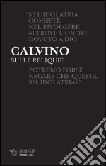 Sulle reliquie. E-book. Formato EPUB ebook