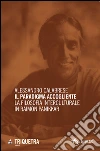 Il paradigma accogliente.: La filosofia interculturale in Raimon Panikkar. E-book. Formato EPUB ebook di Alessandro Calabrese
