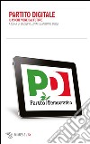 Partito digitale: Il PD che viene dal futuro. E-book. Formato EPUB ebook