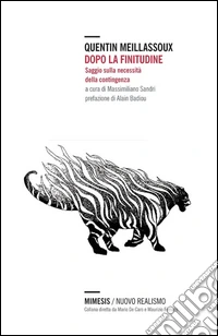 Dopo la finitudine: Saggio sulla necessità della contingenza. E-book. Formato EPUB ebook