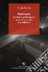 Mythopies techno-politiques: Etat-nation, empire et globalisation. E-book. Formato EPUB ebook di Paolo Bellini