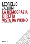 La democrazia diretta vista da vicino. E-book. Formato PDF ebook