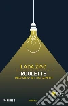 Roulette. E-book. Formato EPUB ebook