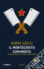 Il Montecristo comunista. E-book. Formato EPUB ebook