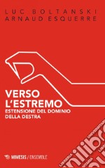 Verso l'estremo. E-book. Formato EPUB ebook