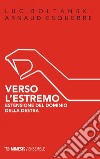 Verso l'estremo. E-book. Formato EPUB ebook