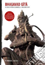 Bhagavad Gita: Con un commento del testo basato sul Gita Bha?ya di Ramanuja. E-book. Formato EPUB